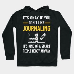 Smart People Hobby Journaling Hoodie